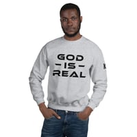Image 3 of Icaniam “God Is Real” Unisex Sweatshirt