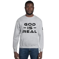 Image 2 of Icaniam “God Is Real” Unisex Sweatshirt