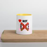 Image 1 of Icaniam “ ❤️ Not Hate” Mug with Color Inside