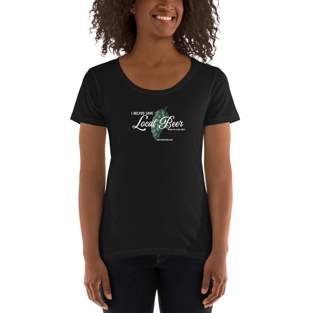 I Helped Save Local Beer Ladies Scoopneck T-Shirt