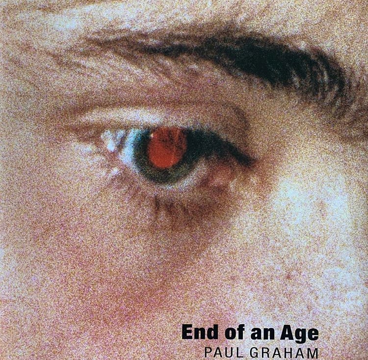 MODEST) BOOKS — (Paul Graham) (ポール・グラハム)(End of an Age) MODEST) BOOKS — (Paul Graham) (ポール・グラハム)(End of an Age)