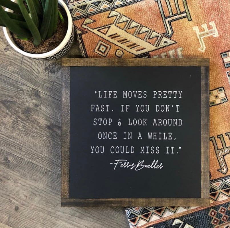 Image of Life Moves Pretty Fast 