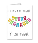 Skin & Blister - Birthday Card Sister