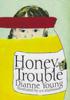 ECB - Honey Trouble (by Dianne Young)