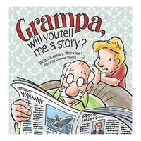 PB - Grampa, Will You Tell Me a Story? (by Dianne Young)