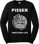 Image of PI$$ER 'Wretched Life' Long Sleeve Shirt