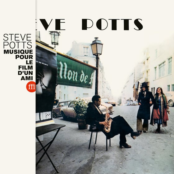 Image of Steve Potts - Musique Pour Le Film D'un Ami (FFL062)