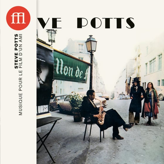Image of Steve Potts - Musique Pour Le Film D'un Ami (FFL062CD)