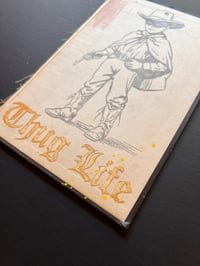 Image 3 of Thug Life Study#1