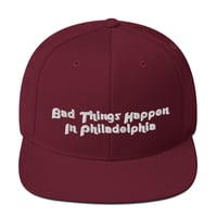 Image 1 of Bad Things Phils Snapback