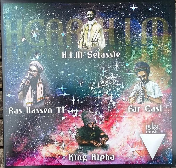 Ras Hassen Ti, Far East, King Alpha – Hear H.I.M