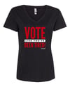 Been Tired Collection | Vote Like You've Been Tired - Ladies V Neck