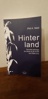 Phil A. Neel, Hinterland