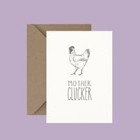 "Mother Clucker" greeting card