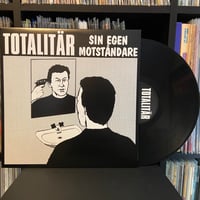 Image 2 of TOTALITÄR “Sin Egen Motståndare” LP