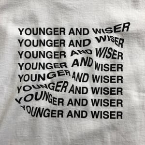 Image of Younger And Wiser T-shirt in White