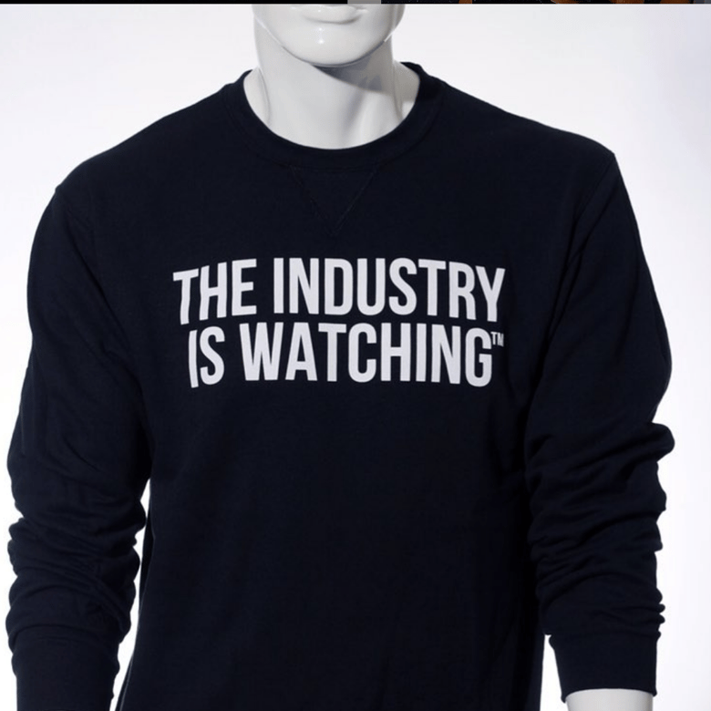 Image of The Industry Is Watching - Crew Neck Sweatshirt (Black)