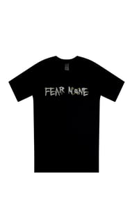Image 3 of Fear None Dry-Fit T-shirt