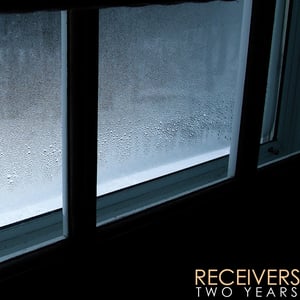 Image of Receivers- Two Years (CD)