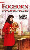 YA - Foghorn Passage (by Alison Lohans)