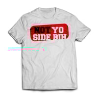 Not Yo Side BIH