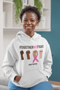 Image 2 of "Together We Fight" Breast Cancer Awareness Hoodie