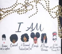 Image 1 of I Am Group Teeshirt with All Affirmations 