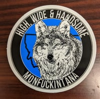 New: High, Wide and Handsome Grey Wolf Sticker