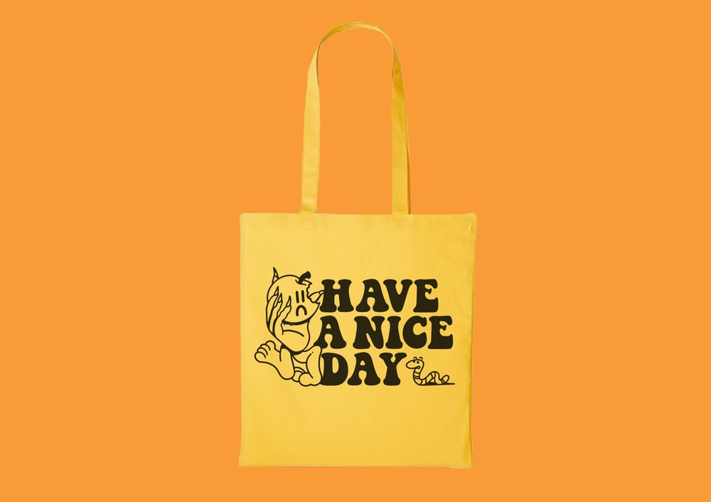 Image of Have A Nice Day Tote bag.