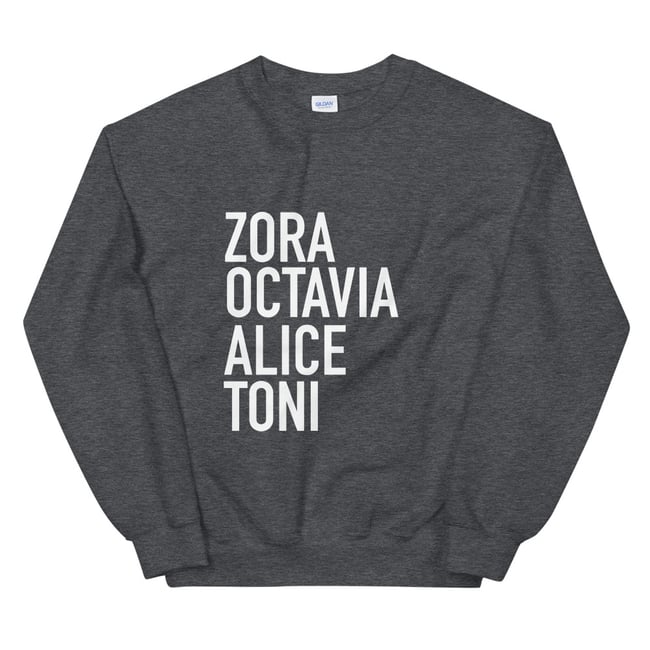 ZORA OCTAVIA ALICE TONI SWEATSHIRT (NEW COLORS WHO DIS)