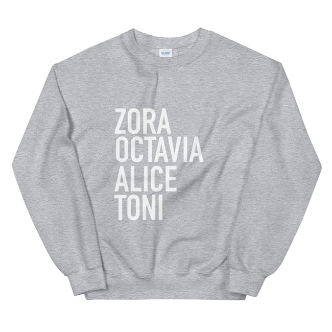ZORA OCTAVIA ALICE TONI SWEATSHIRT (NEW COLORS WHO DIS)