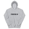 Strategic AF Sweatshirt 