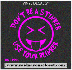 Image of Stinker Blinker (Blinky Face)