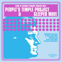 People´s Temple Project / Sleeper Wave