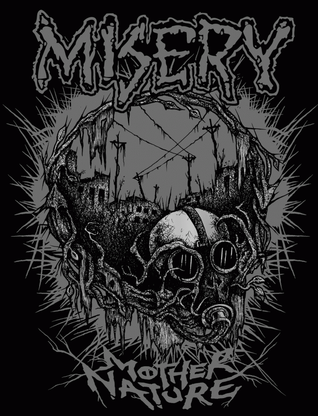 MISERY 'MOTHER NATURE' T SHIRT   ( GOST Artwork )