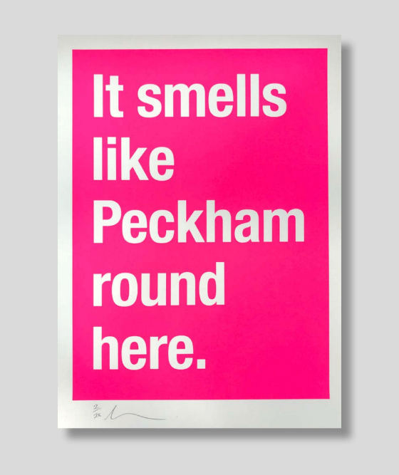 Image of 'It smells like Peckham round here' by Dave Buonaguidi