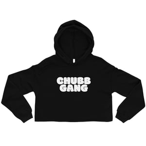 Image of C.H.U.B.B. GANG - Women's Crop Hoodie