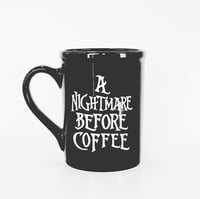 Nightmare Before Coffee Mug