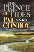Image of <i>Prince of Tides</i><br>Pat Conroy<br>SIGNED FIRST PRINTING