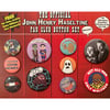 The Official John Henry Haseltine Fan Club Button Set