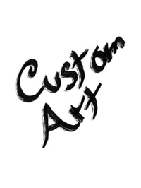 ~Custom Art~