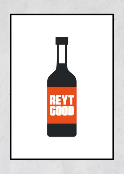 Image of Reyt Good - Henderson's Relish Print #2