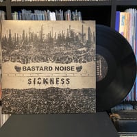 Image 3 of BASTARD NOISE / SICKNESS "Death's Door" LP