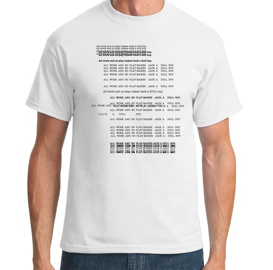 Image of THE SHINING - JACKS A DULL BOY T-SHIRT