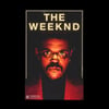 "THE WEEKND" Poster