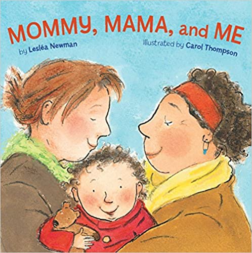 Image of Mommy, Mama, and Me 978-1582462639
