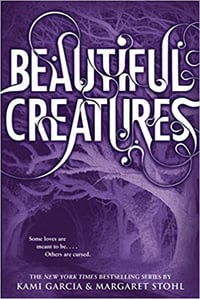 Kami Garcia & Margaret Stohl -- Beautiful Creatures