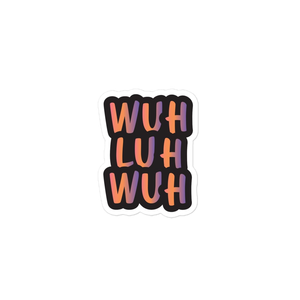 Image of wuhluhwuh gradient sticker