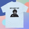Boys Don't Cry t-shirt