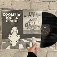 Zoomers 10S En Space – Time & Space Inc. - 80's post punk/art punk private press LP